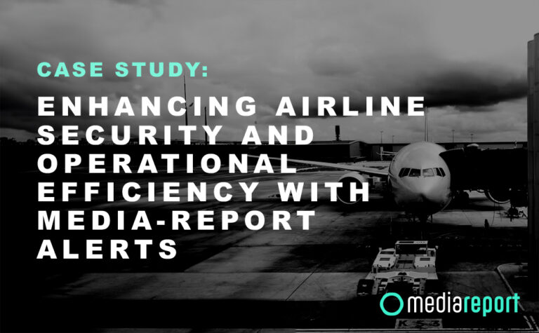 Enhancing Airline Security and Efficiency with Media-Report Alerts